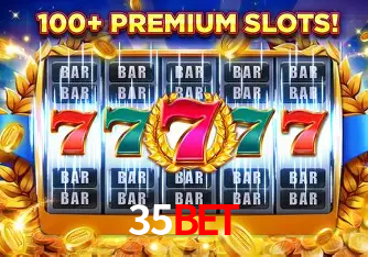 Apostas Esportivas na 35bet: Um Guia Completo
